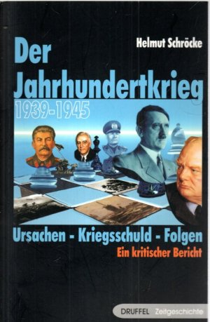 Der Jahrhundertkrieg 1939-1945