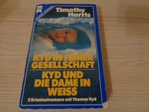 Kyd in feiner Gesellschaft /Kyd und die Dame in Weiss