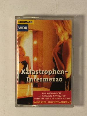 Katastrophen-Intermezzo, 1 Cassette Hörkassette