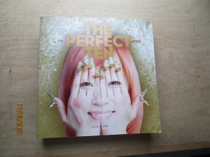 gebrauchtes Buch – Loetz, Miriam; Keshishian – The Perfect Ten - Nail Artists  - Zehn Finger - Fingernagelkunst