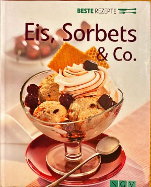 gebrauchtes Buch – Eis, Sorbets & Co (Beste Rezepte)