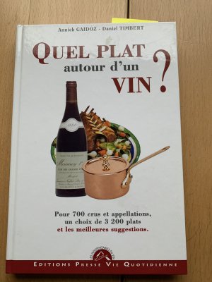 gebrauchtes Buch – Gaidoz / Rimbert – Quel Plat autour d'un VIN * Pour 700 erus at appeöattions