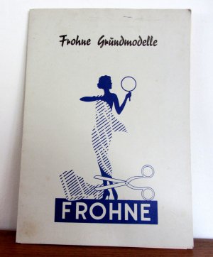 Frohne Grundmodelle