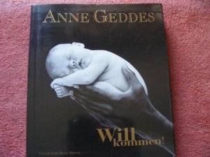 gebrauchtes Buch – Anne Geddes – Fantasy-Baby-Foto-Buch-Willkommen