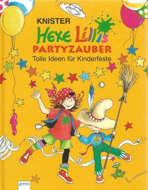 gebrauchtes Buch – Knister – Hexe Lillis Partyzauber