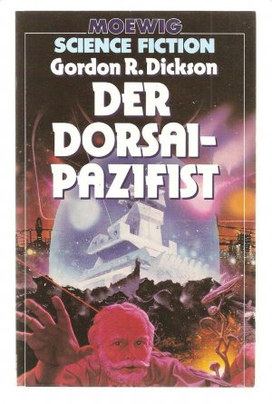 Der Dorsai-Pazifist ; Science Fiction-Erzählungen