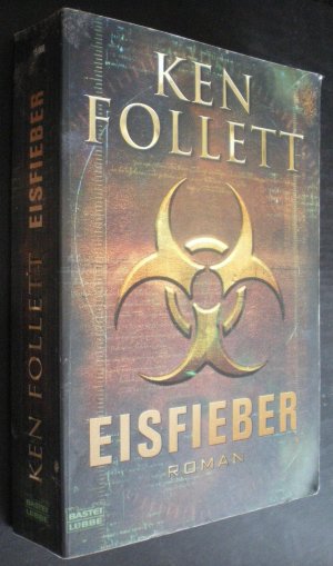 gebrauchtes Buch – Ken Follett – Eisfieber. Thriller