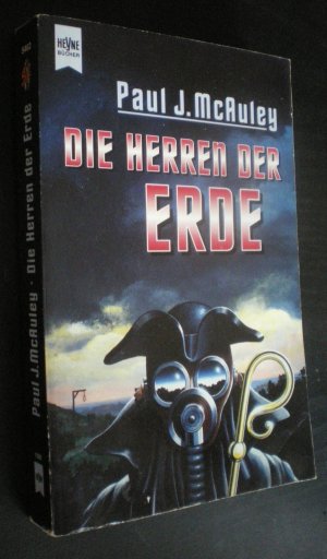 gebrauchtes Buch – McAuley, Paul J – Die Herren der Erde. SF-Stories