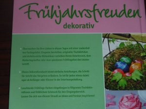 gebrauchtes Buch – Autorenkollektiv / Till Naujock  – Frühjahrsfreuden dekorativ - Kreative Accessoires für Haus und Garten