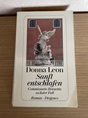 gebrauchtes Buch – Donna Leon – Sanft entschlafen - Commissario Brunettis sechster Fall