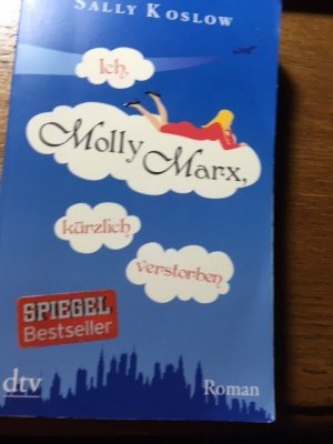 gebrauchtes Buch – Ich, Molly Marx, kürzlich verstorben  122