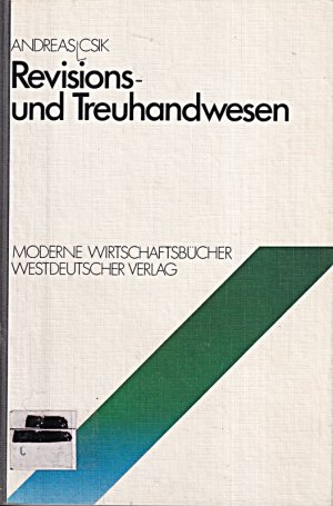 Revisions- und Treuhandwesen. ( Moderne Wirtschaftsbücher)