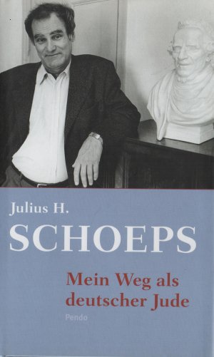 gebrauchtes Buch – Julius H. Schoeps – Mein Weg als deutscher Jude