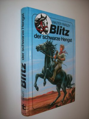 gebrauchtes Buch – Walter Farley – Blitz der schwarze Hengst.