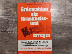 Erstrahlen als Krankheits- und Krebserreger