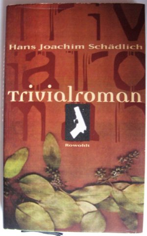 gebrauchtes Buch – Schädlich, Hans Joachim – Trivialroman