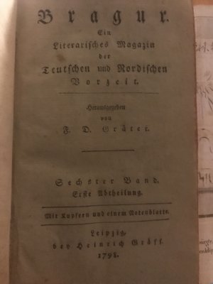 2 Bände in einem. Bragur. Litterarisches Magazin der Deutschen und Nordischen Vorzeit. Sechster Band Erste Abteilung/ Sechster Band Zweite Abteilung 1802 […]