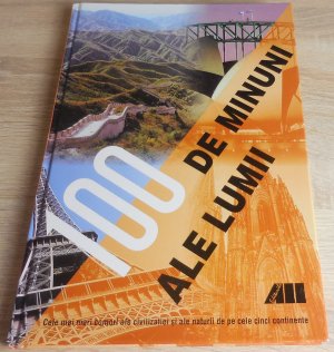 100 de Minuni ale lumii (Romanian Edition