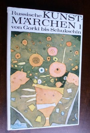 Russische Kunstmärchen von Gorki bis Schukschin, zwei Bände