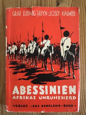 antiquarisches Buch – Graf Ludwig Huyn-Josef Kalmer – Abessinien - Afrikas Unruheherd