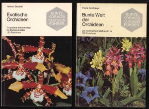 gebrauchtes Buch – Paula Kohlhaupt – Bunte Welt der Orchideen - Die heimischen Orchideen in 120 Farbfotos und Exotische Orchideen - Tropische Schönheiten im Blumenfenster 120 Farbfotos