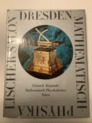 Dresden, Mathematisch-Physikalischer Salon.