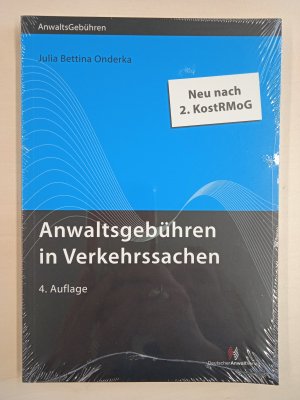 gebrauchtes Buch – Onderka, Julia Bettina – Anwaltsgebühren in Verkehrssachen