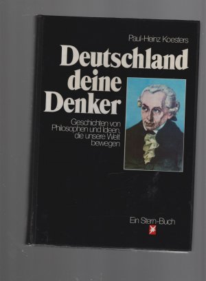 gebrauchtes Buch – Koesters, Paul H – Deutschland, deine Denker