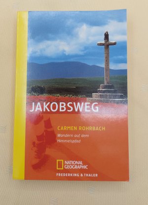 gebrauchtes Buch – Carmen Rohrbach – Jakobsweg