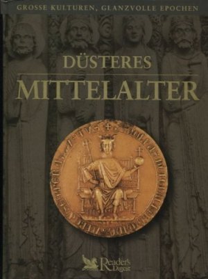 gebrauchtes Buch – Düsteres Mittelalter