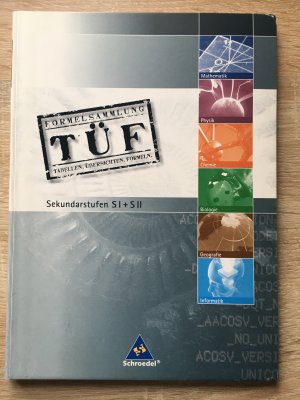 gebrauchtes Buch – TÜF - Tabellen, Übersichten, Formeln - TÜF Gesamtband SI/SII