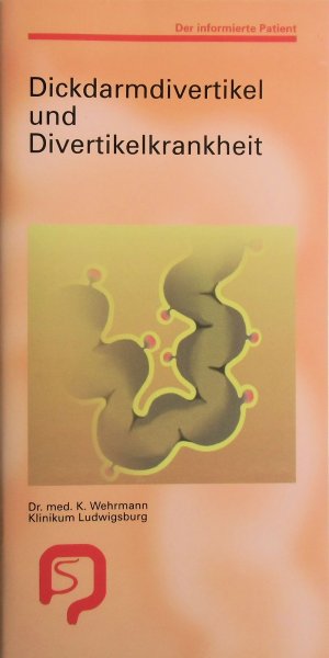 gebrauchtes Buch – K. Wehrmann – Dickdarmdivertikel und Divertikelkrankheiten (Der informierte Patient)
