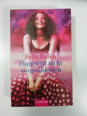 gebrauchtes Buch – Bella Pollen – Happyend nicht ausgeschlossen