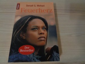 gebrauchtes Buch – Mehari, Senait G – Feuerherz