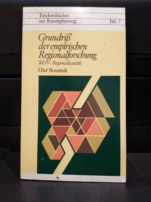 Grundriss der empirischen Regionalforschung Teil 4: Regionalstatistik