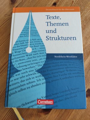 gebrauchtes Buch – Brenner, Gerd; Cornelißen – Texte, Themen und Strukturen - Nordrhein-Westfalen. Deutschbuch für die Oberstufe / Schülerbuch