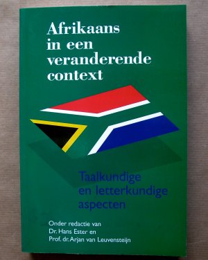 Afrikaans in een veranderende context. Taalkundige en letterkundige aspecten. [Suid-Afrikaanse-Instituut-Reeks, No. 5.]