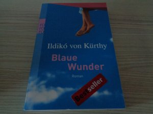 gebrauchtes Buch – Kürthy, Ildikó von – Blaue Wunder