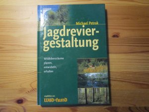 Jagdreviergestaltung