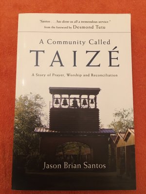 gebrauchtes Buch – Jason Brian Santos – A Community called Taizé