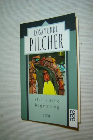 gebrauchtes Buch – Rosamunde Pilcher – Stürmische Begegnung