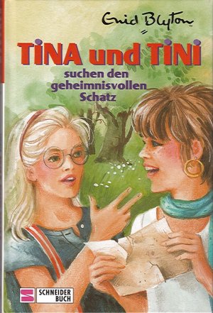 gebrauchtes Buch – Enid Blyton – Tina und Tini suchen den geheimnisvollen Schatz