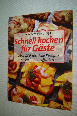 gebrauchtes Buch – Annette Wolter – Schnell kochen