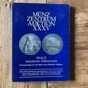 Auktionskatalog Nr. 35: Pfalz und Pfälzische Nebenlinien - Privatsammlung aus dem Besitz eines pfälzischen Gelehrten (Slg. Memmesheimer). Auktion 35 ( […]