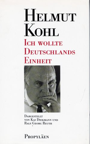 Ich wollte Deutschlands Einheit