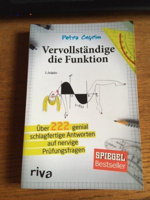 gebrauchtes Buch – Cnyrim, Petra 123 – Vervollständige die Funktion - Über 222 genial schlagfertige Antworten auf nervige Prüfungsfragen