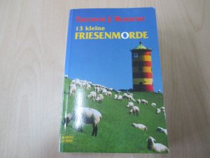 13 kleine Friesenmorde