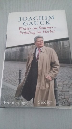 gebrauchtes Buch – Joachim Gauck – Winter im Sommer - Frühling im Herbst - Erinnerungen