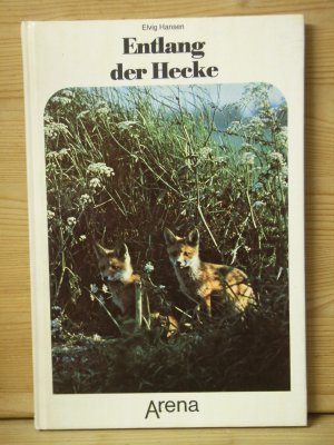 "Entlang der Hecke"