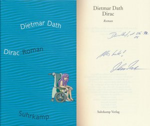 Dirac. Roman. [Signiertes Exemplar].